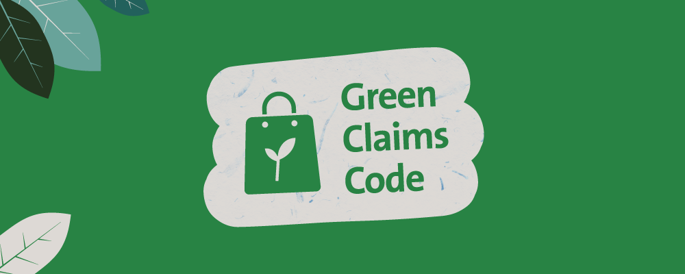 From “Greenspeaking with Confidence” to Enforcement: UK Green‑Claims Rules Are Catching Up with Your Sustainability Story